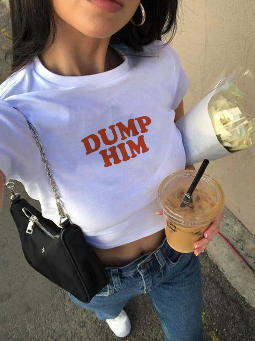 Dump Him Crop Top T-Shirt