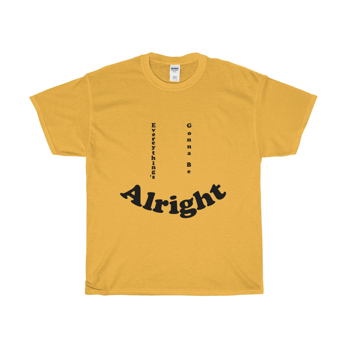 Vintage Retro Everything's Gonna Be Alright Unisex T-Shirt TeeEverything's Gonna Be Alright T-Shirt Good Vibes