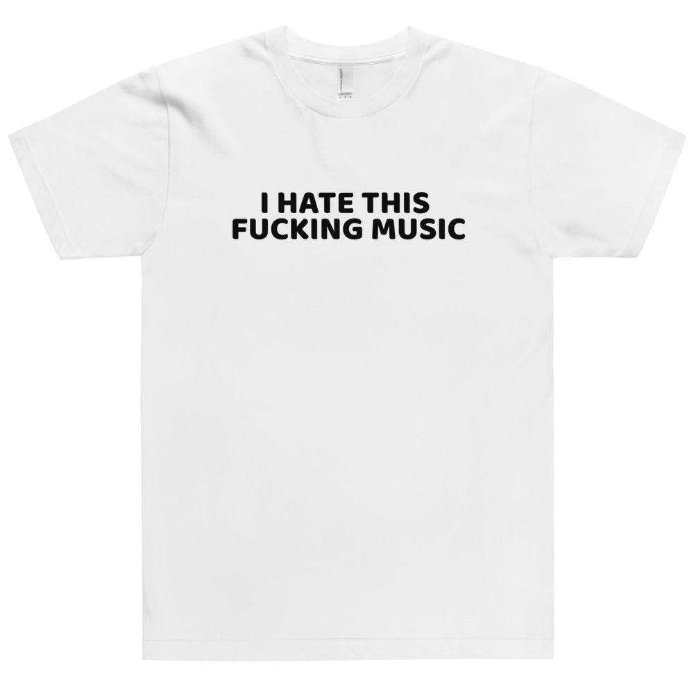 I Hate This Fucking Music Diplo T-Shirt